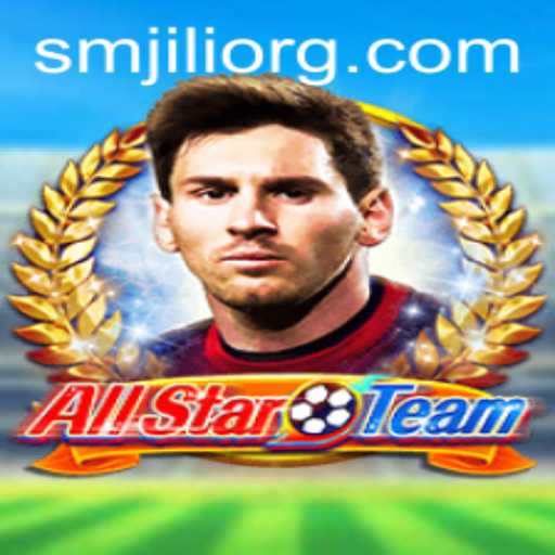 AllStarTeam and SMJILI: Unveiling the New Gaming Sensation